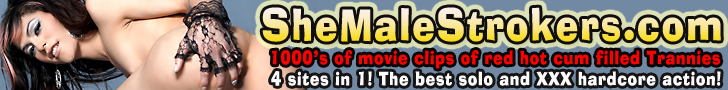 Over 1000 Hot Shemales Stroke and Cum